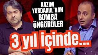 Kazım Yurdakul'dan olay öngörüler: 3 yıl içinde... Selvinin yanında yıldızları gördüğünüz gün...