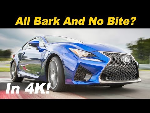 2019 Lexus RC F - Has Lexus Done Enough?