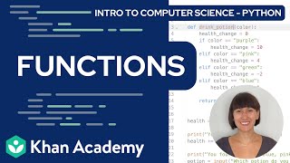 Functions in Python (FULL UNIT) | Intro to CS - Python | Khan Academy