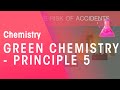 Chemical Safety and Green Chemistry