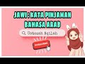 Arabic Loanwords and Jawi Writing