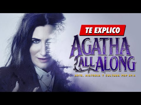 Te Explico: AGATHA EN TODAS PARTES | #AgathaAllAlong