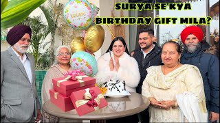 Birthday Celebrations- Surya Ne Birthday Gift Kya Diya- Kritleen Sidhu Vlogs