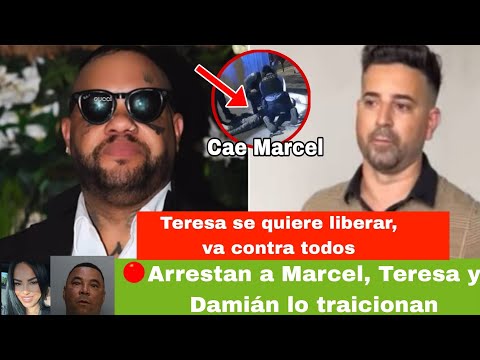 🔴 Última Hora: Capturan a Marcel manager de El Taiger, Teresa ya comienza a hablar, va contra todos