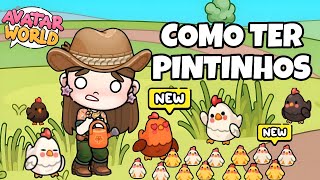 COMO FAZER PARA TER MUITOS PINTINHOS 🐣🐔 NO GALINHEIRO DO AVATAR WORLD 