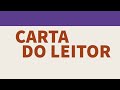 Compreensão da Carta do Leitor