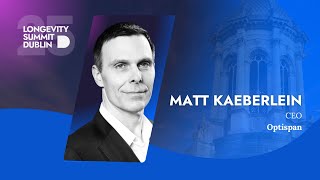 From Dogs to Humans: Matt Kaeberlein on Translational Aging Insights | Longevity Summit Dublin 2025