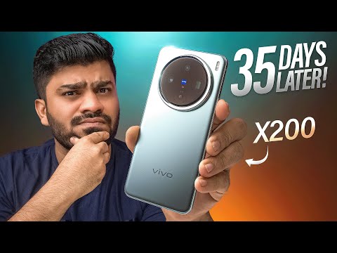 vivo X200 - 35 Days Later | Reality of this Camera Smartphone 🤔