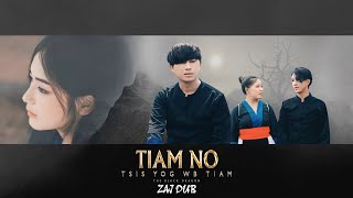 ZAJ DUB ( New song 2025 ) - Tiam no tsis yog wb tiam