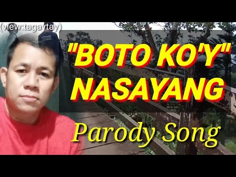 "BOTO KO'Y NASAYANG(PARODY SONG) jomartv official Account