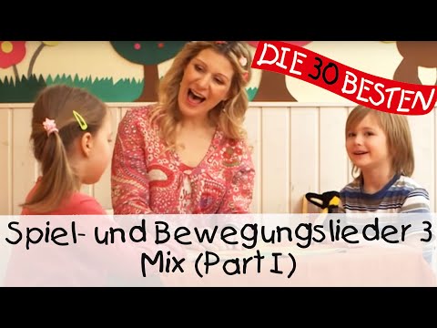 🎶 Spiel- und Bewegungslieder 3-Mix (Part I) || Kinderlieder zum Mitsingen und Bewegen