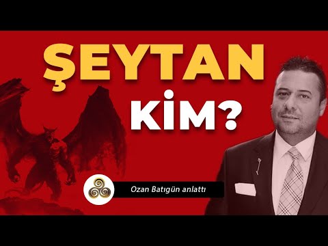 Şeytan Kim? | Ozan Batıgün