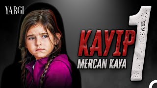 Yargı Arşivi #14: MERCAN KAYA DAVASI