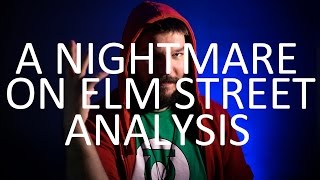 A NIGHTMARE ON ELM STREET ANALYSIS the FILM itself