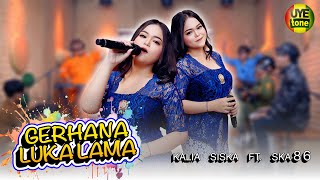 GERHANA LUKA LAMA - KALIA SISKA FT. SKA86 | KENTRUNG (OFFICIAL MUSIC VIDEO)