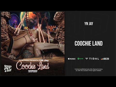 YN Jay - Coochie Land (Coochie Land)