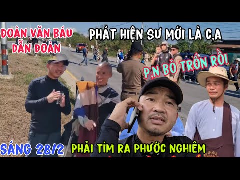 Sáng 28/2 giật mình khi biết sư mới nhập đoàn là C.A Phước nghiêm sợ bỏ trốn