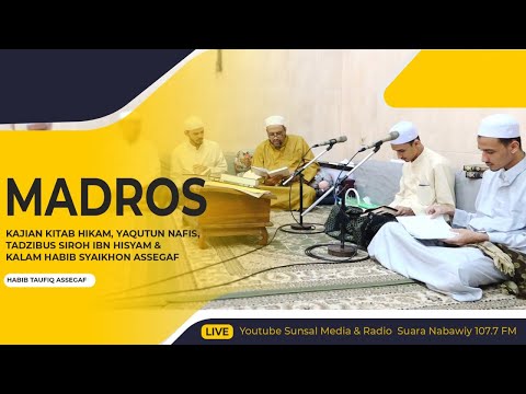 🔴[LIVE] MADROS | | Bersama Habib Taufiq Assegaf