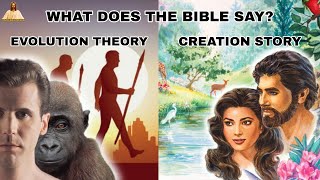 Can we Reconcile the Evolution Theory with the Creation Story from the Bible?