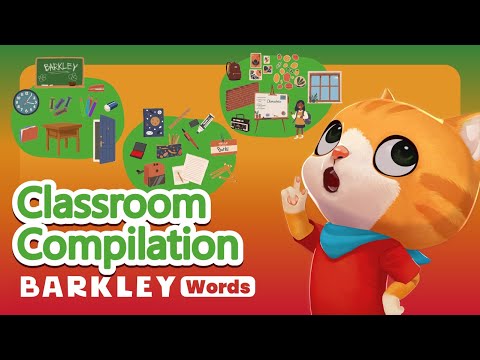 Barkley Words｜Classroom Compilation – Learn English Vocabulary For Kids