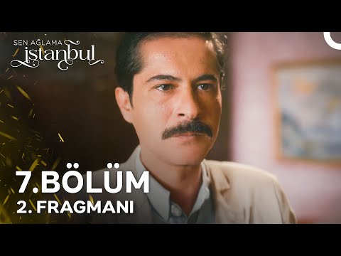 Sen Ağlama İstanbul 7. Bölüm 2. Fragmanı | Boşanalım Bitsin!