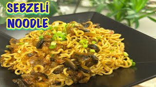 SEBZELİ NOODLE TARİFİ / AŞIRI PRATİK VE KISA SÜREDE HAZIR