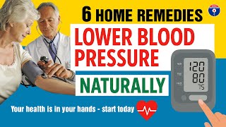 6 Home Remedies to Lower Blood Pressure You Shouldn’t Ignore | Advice for Elderly