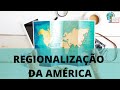 Regionalização da América