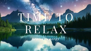 Healing Energy for Relaxation