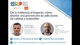 De la evidencia al impacto  cómo diseñar una prevención de adicciones de calidad y sostenible