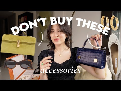 ACCESSORIES I Always REGRET Buying (Bags, Shoes, Jewellery)