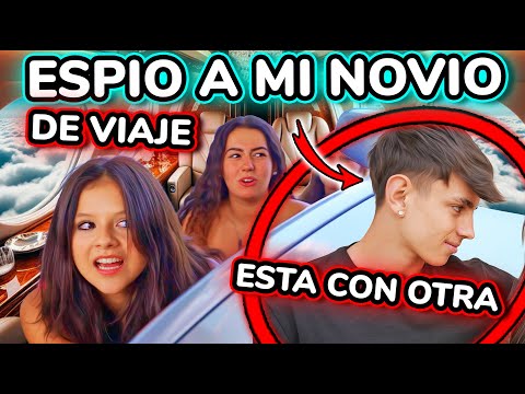 🚨 ¡¡ESPIO a mi NOVIO!! 😭 ESTÁ CON OTRA  *muy fuerte*