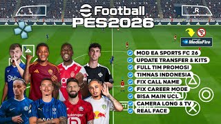 eFootball PES 2026 PPSSPP Android New Update Transfer & Kits 25/26 Camera PS5