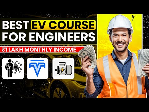 2024 में EV Design Engineer बनने का सीक्रेट! ₹1 लाख/महीना कमाएं? Best Courses for Mechanical Engg.