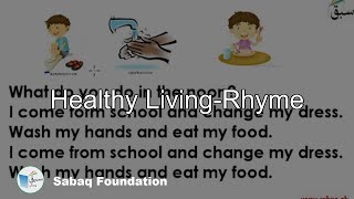 Healthy Living-Rhyme
