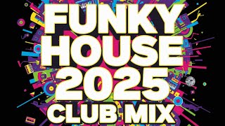 FUNKY HOUSE 2025 CLUB MIX BY STEFANO DJ STONEANGELS #funkyhouse #funkyhousemusic #mix #megamix