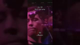 red red wai - ub 40 estado WhatsApp