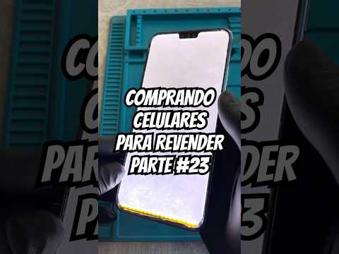 📱Comprando celulares para revender Parte 23 🤑💸 #reparaciondecelulares #tecnologia #huawei