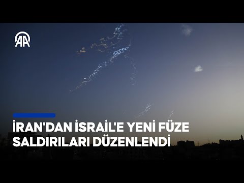 İran'dan İsrail'e yeni füze saldırıları düzenlendi