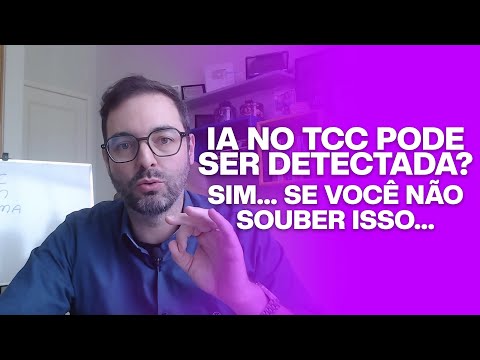IA no TCC pode ser Detectada? Sim… se você não souber isso…