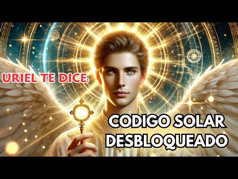 No Volverás a Ser el Mismo: MENSAJE y ACTIVACIÓN del ARCÁNGEL URIEL 🌞