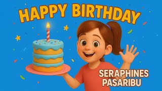 SELAMAT ULANG TAHUN - Seraphine Pasaribu