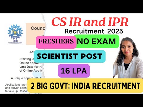 CSIR Recruitment 2025 | Scientist Post | Salary = 132660/- Per Month| IPR Recruitment 2025