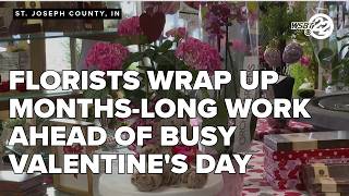 Florists wrap up months-long work ahead of busy Valentine's Day