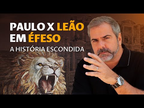 Ele foi jogado aos LEÕES – e sobreviveu. A história OCULTA de Paulo em Éfeso