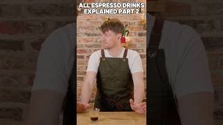 All Espresso Drinks Explained- Part 2 #coffee #espresso #shorts