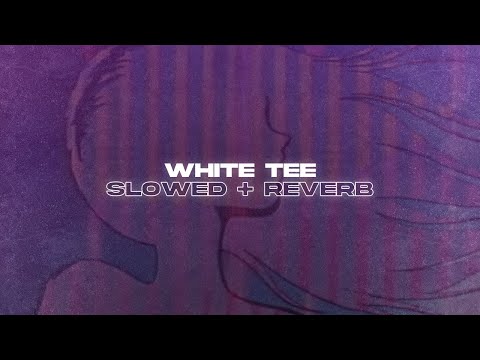 Summer Walker & NO1-NOAH - White Tee (Slowed + Reverb)