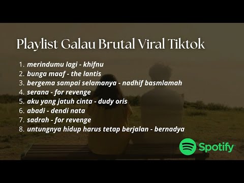 Playlist Lagu Galau Viral TikTok 2025🎶