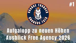 Aufgalopp zu neuen Höhen | Ausblick Free Agency S2026