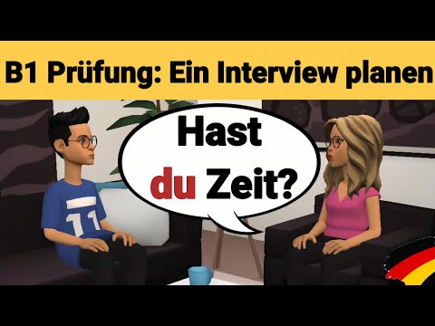 Mündliche Prüfung Deutsch B1 | Gemeinsam etwas planen/Dialog |sprechen Teil 3: Ein Interview